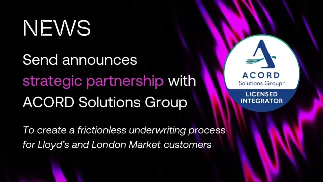 Send-announces-strategic-partnership-with-ACORD-Solutions-Group