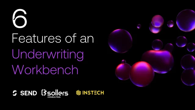 6-features-of-an-underwriting-workbench